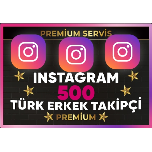  ⚡ PREMİUM  İNSTAGRAM TÜRK ERKEK 500 TAKİPÇİ⚡